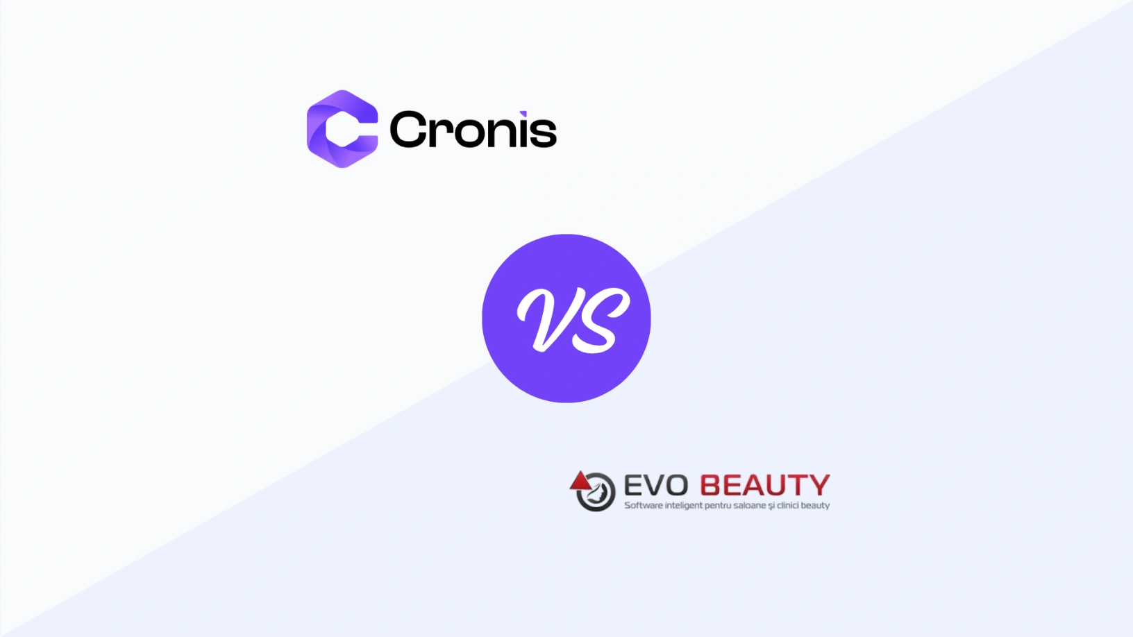 Evo Beauty vs Cronis