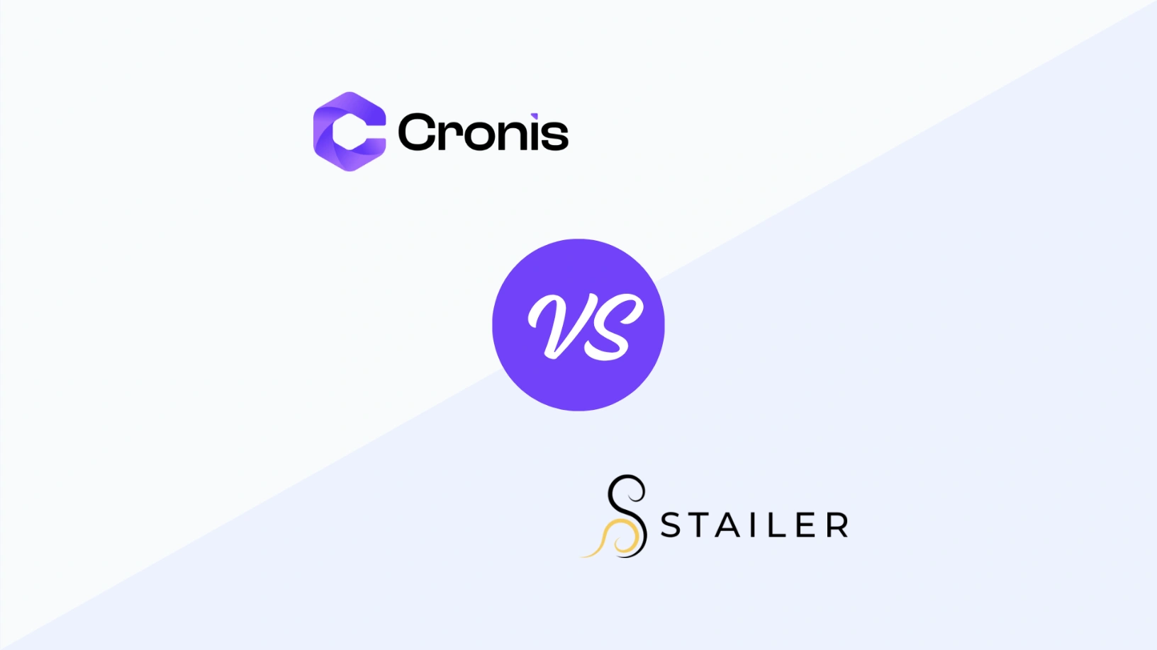 Stailer vs Cronis